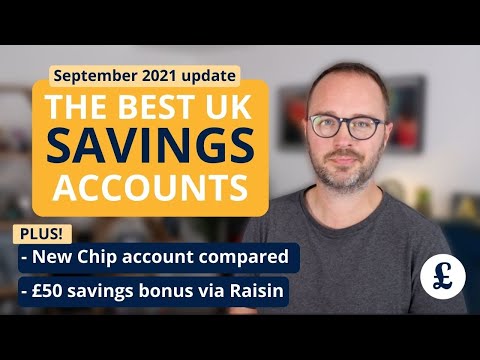 Best savings accounts and highest interest rates | UK (September 2021 news and update)