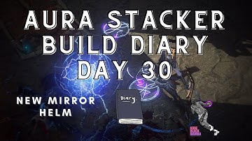 Using Mirror Ultimatum on MOST EXPENSIVE Item in League (Aura Stacker Build Diary: #30)
