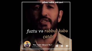 Hacı Zahir Mirzevi - Ya Heydər Resimi