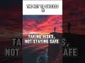 Taking Risks Not Staying Safe Motivation mp3