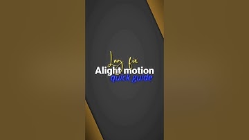 Alight motion lag fix | Quick guide.