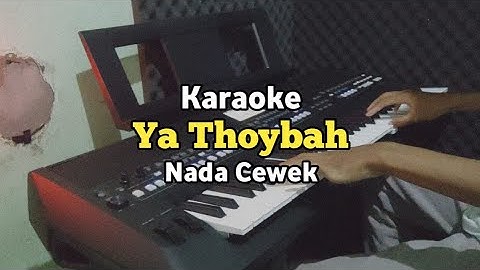 Karaoke - Ya Thoybah Nada Cewek Lirik Video Versi Qasidah Dangdut Koplo | Karaoke Sholawat