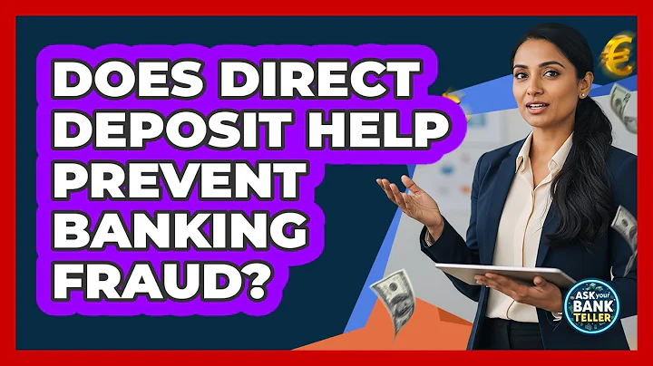 Does Direct Deposit Help Prevent Banking Fraud?