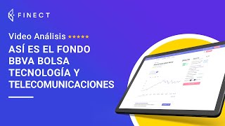 BBVA Bolsa Tecnología y Telecomunicaciones: análisis y opiniones 🔎📈 Finect Reviews