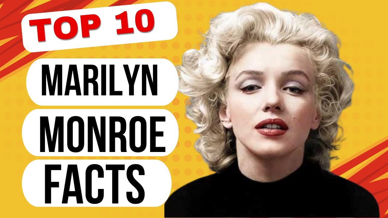 10 Awesome In-Depth Facts About MARILYN MONROE | The Untold Story of a