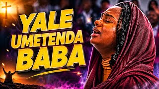 Yale Umetenda Baba  Yote Ni Makuu – Cover by Neema Ministry