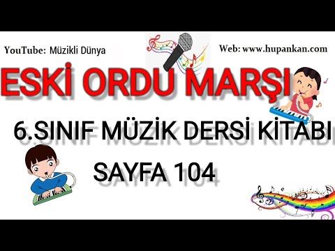 Eski Ordu Marşı 6 sınıf müzik dersi kitabı sayfa 104 melodika notaları çalınışı