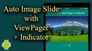 Auto Image Slider with ViewPager and Indicator - [Android Tutorial - #07]