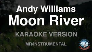 Andy Williams - Moon River (Instrumental) (Karaoke Version)