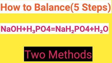NaOH+H3PO4=NaH2PO4+H2O Balanced Equation||Sodium hydroxide+Phosphoric acid Balanced Equation
