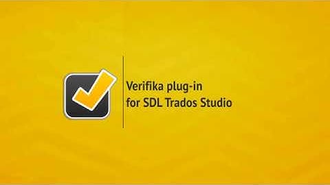 Verifika: Plug-in for SDL Trados Studio