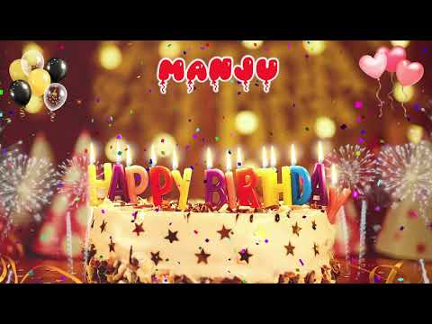 MANJU Birthday Song – Happy Birthday Manju