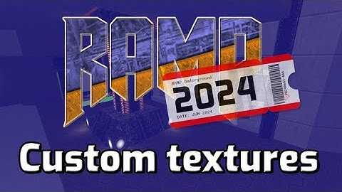 RAMP 2024 - Using Custom Textures in Doom WADs