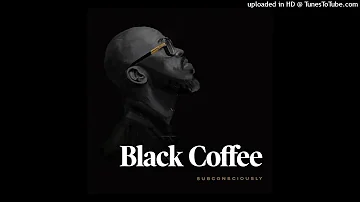 Black Coffee - 10 Missed Calls Feat. Pharrell Williams & Jozzy