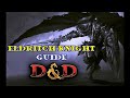 Eldritch Knight Guide: D&D