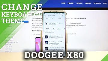How to Get LED Keyboard on Doogee X80 - Download & Use LED Keyboard