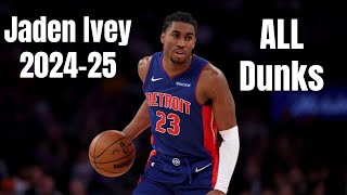 Jaden Ivey 2024-25 All Dunks