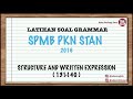 Bahas Soal STAN - Latihan Soal Grammar TOEFL, PKN STAN (STAN 2016 No.131-140)