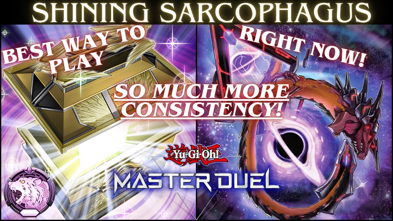 Shining Sarcophagus! The Best Way To Play It! Ranked Gameplay & Deck Profile [Yu-Gi-Oh! Master Duel]