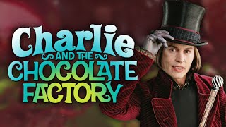 Charlie And The Chocolate Factory 2005 Explained Full Movie Recap