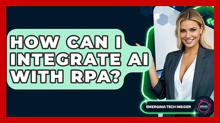 How Can I Integrate AI With RPA? - Emerging Tech Insider
