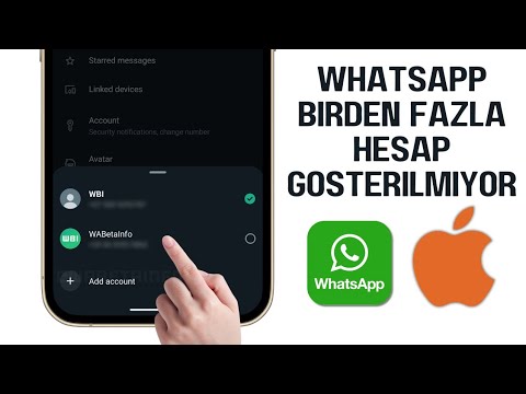 iPhone: WhatsApp'ta Birden Fazla Hesap Özelliğinin Gösterilmemesinin Düzeltilmesi (Yeni 2024)