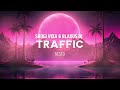 TIESTO-TRAFFIC(SROGI VIXA &amp; BLAXUS DJ)#2025