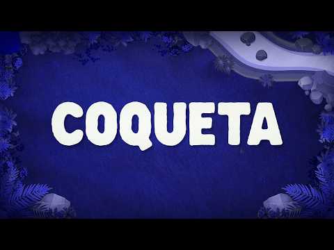 Fuerza Regida, Grupo Frontera - Coqueta (Lyrics)
