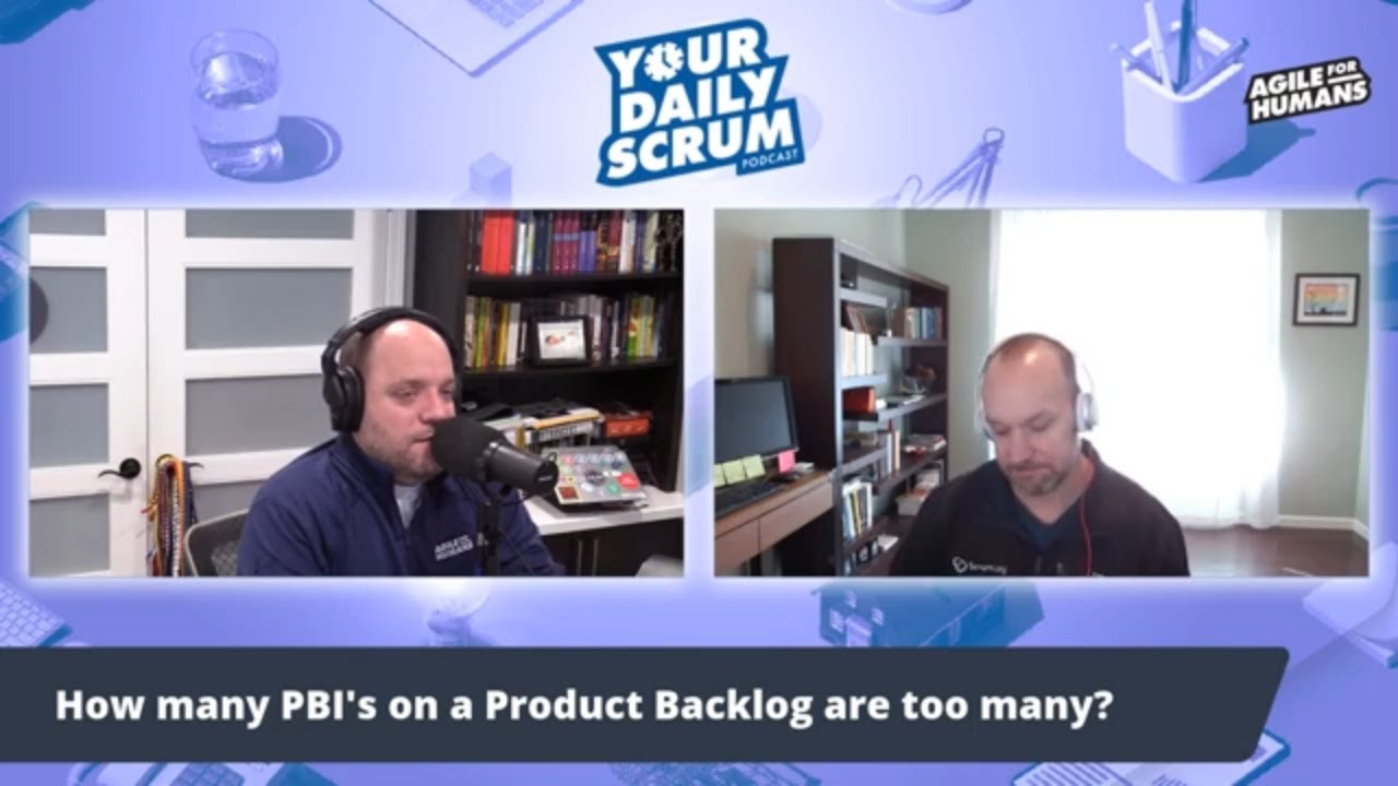 YDS: Can You Have Too Many Product Backlog Items?
