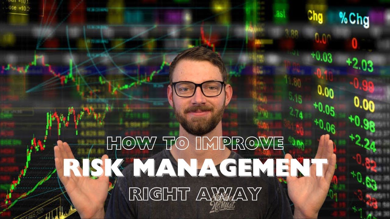 How to Improve Risk Management Right Away - YouTube