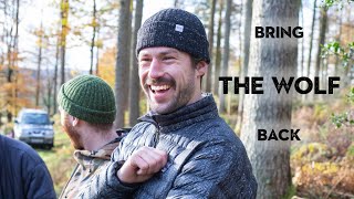 Bring The Wolf Back To Save Ancient Forests | Working Class Heroes