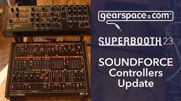 Soundforce Controllers - Gearspace @ Superbooth 2023