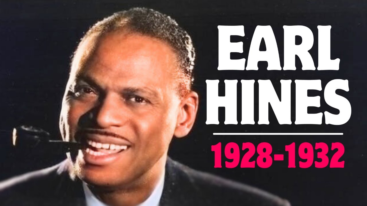EARL HINES | PIANO SOLOS AND ORCHESTRA | 1928-1932 - YouTube