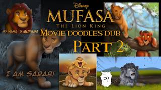 Mufasa the Lion King doodles inspired by movie PART 2 - comic dub