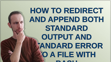 How to redirect and append both standard output and standard error to a file with Bash