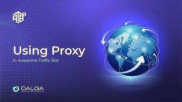 Use Proxies in Awesome Traffic Bot