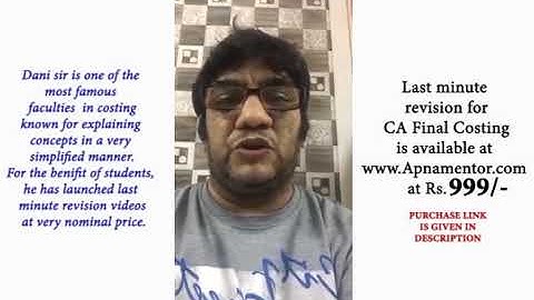 Last minute revision course by CA Final Costing | at  very nominal price | by CA Dani Khandelwal