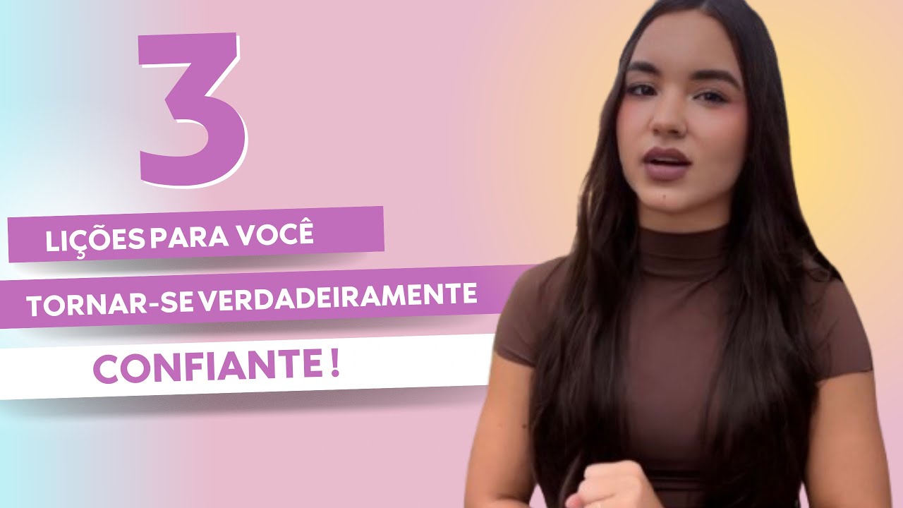 3 Mudanças Que Vão Elevar Sua Confiança Imediatamente