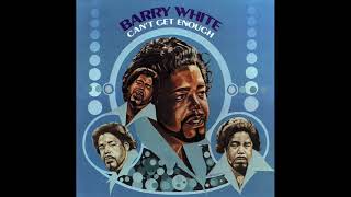 Video thumbnail of "Barry White - CAN'T GET ENOUGH OF YOUR LOVE, BABE - 1974"