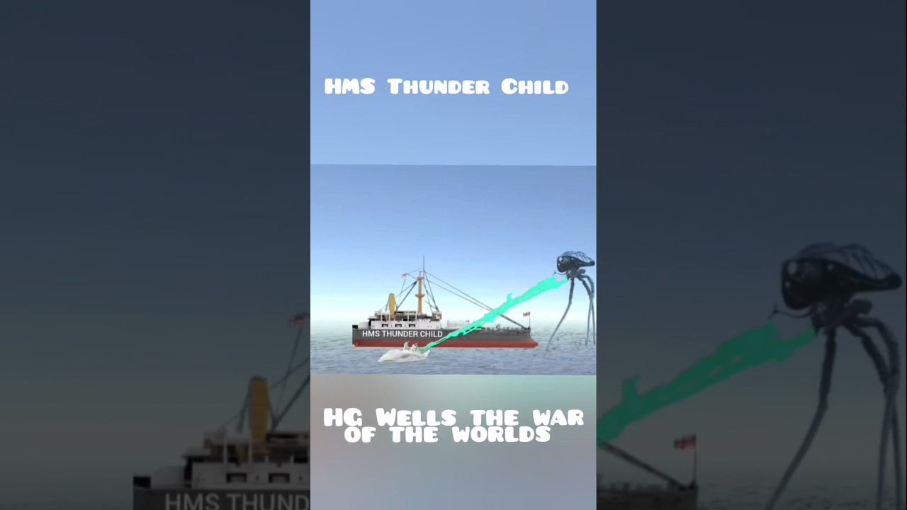 HG Wells "The War of the Worlds" HMS THUNDER CHILD, Tripod , Heat Ray, Iron Clad, Jeff Wayne