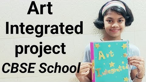 Art integrated project CBSE school/art and craft project/diy /sikkim and Maharashtra