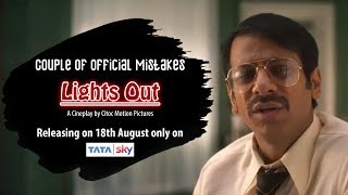 Couple of Official Mistakes | Karan Veer Mehra | Lights Out (2019) | Tata Sky