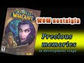 Precious memories of WOW in 1999 when in its development stage
