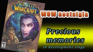 Precious memories of WOW in 1999 when in its development stage (1)