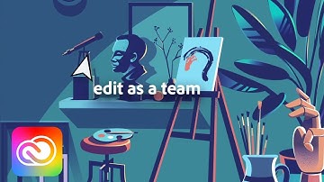 Adobe Collaboration - Strong Teams | Adobe Creative Cloud