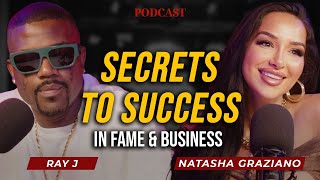 Ray J’s Secrets To Success In Fame & Business