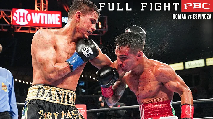 Roman vs Espinoza FULL FIGHT: May 15, 2021 | PBC o...