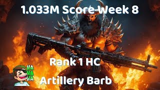 Rank 1 Hardcore Artillery Barb Diablo 4 Gauntlet  [Week 8, 1.033M Score]
