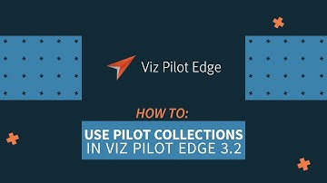 Viz Minute: How to create Pilot Collections in Viz Pilot Edge