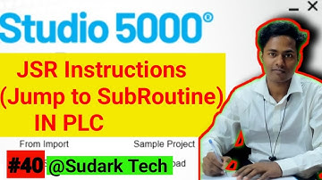 JSR (Jump to SubRoutine ) Instructions in PLC | Automation | PLC Programming | Sudark Tech